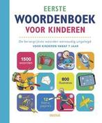 Eerste woordenboek voor kinderen 9789044741896, Boeken, Verzenden, Zo goed als nieuw