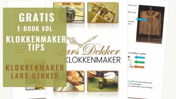 GRATIS E-BOOK vol KLOKKENMAKER TIPS door Lars Dekker