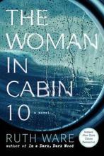 The Woman in Cabin 10 9781501132933 Ruth Ware, Boeken, Verzenden, Gelezen, Ruth Ware