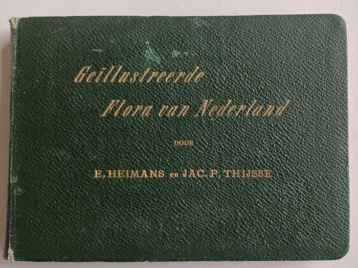 E. Heimans en Jac. P. Thijsse - Geïllustreerde Flora van, Antiek en Kunst, Antiek | Boeken en Bijbels