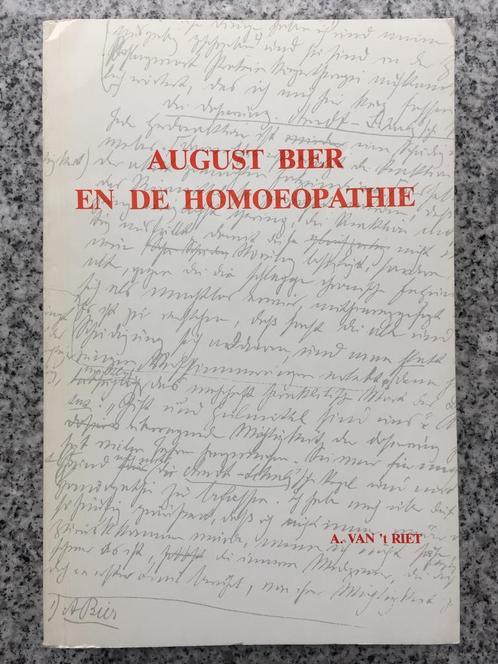 August Bier en de homeopathie (Arie van t Riet), Boeken, Wetenschap, Overige wetenschappen, Gelezen, Verzenden