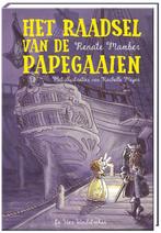 Het raadsel van de papegaaien 9789051165913 Renate Mamber, Verzenden, Zo goed als nieuw, Renate Mamber
