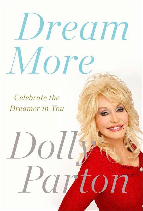 9781594631313 Dream More Dolly Parton, Boeken, Studieboeken en Cursussen, Nieuw, Verzenden