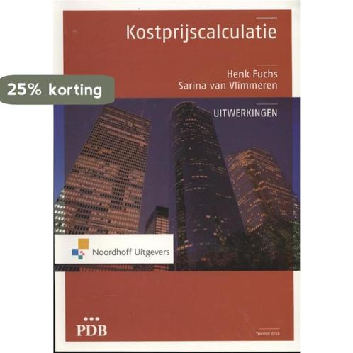 Kostprijscalculatie / Uitwerkingen / PDB 9789001816704, Boeken, Economie, Management en Marketing, Gelezen, Verzenden