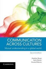 9781107685147 Communication across Cultures | Tweedehands, Heather Bowe, Zo goed als nieuw, Verzenden