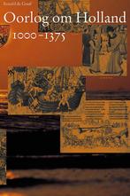 Oorlog om Holland / 1000-1375 / Middeleeuwse studies en, Verzenden, Gelezen, R. de Graaf