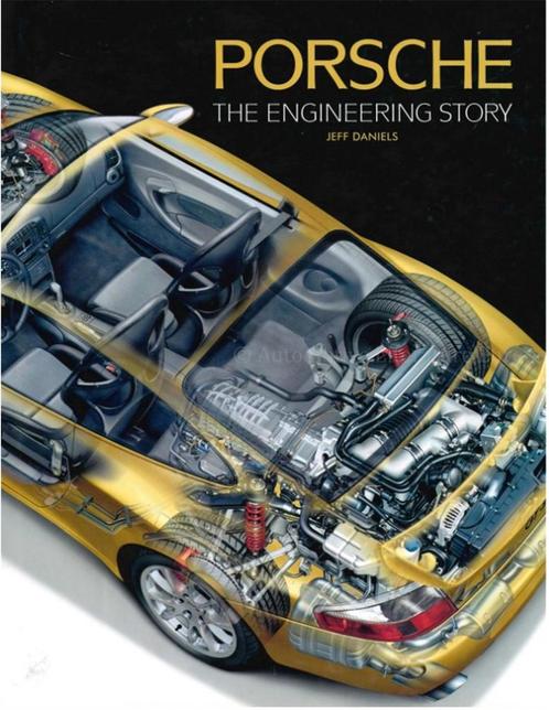 PORSCHE, THE ENGINEERING STORY, Boeken, Auto's | Boeken, Porsche
