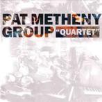 cd - Pat Metheny Group - Quartet, Cd's en Dvd's, Cd's | Jazz en Blues, Verzenden, Zo goed als nieuw