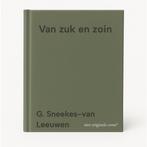 Van zuk en zoin 9789064555541 G. Sneekes-van Leeuwen, Verzenden, Gelezen, G. Sneekes-van Leeuwen