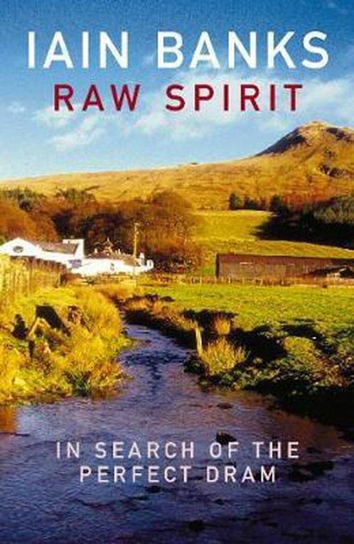 Raw Spirit 9780099460275 Iain Banks, Boeken, Taal | Engels, Gelezen, Verzenden