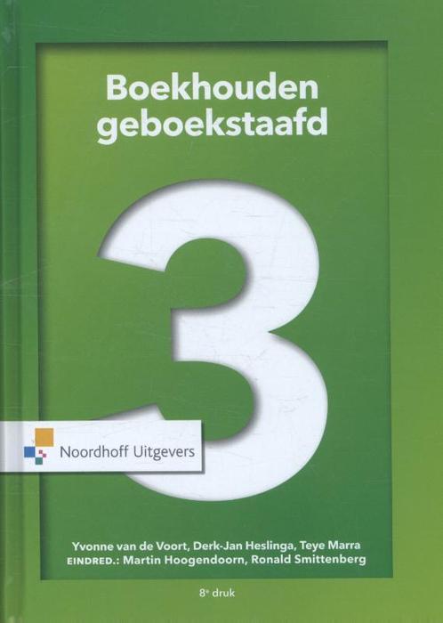 Boekhouden geboekstaafd 3, 9789001846015, Boeken, Studieboeken en Cursussen, Zo goed als nieuw, Verzenden