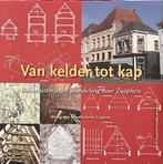 Van kelder tot kap 9789078115403, Verzenden, Zo goed als nieuw