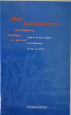 Het Puritanisme 9789023904786 W. Van T Spijker, Boeken, Godsdienst en Theologie, Gelezen, W. Van 'T Spijker, W. Van 'T Spijker