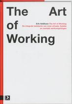 The art of working (NL-editie) 9789052614908 E. Veldhoen, Verzenden, Zo goed als nieuw, E. Veldhoen