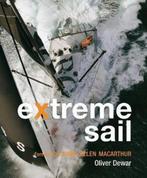 Extreme Sail 9781862058187 Oliver Dewar, Boeken, Gelezen, Oliver Dewar, E. Macarthur, Verzenden