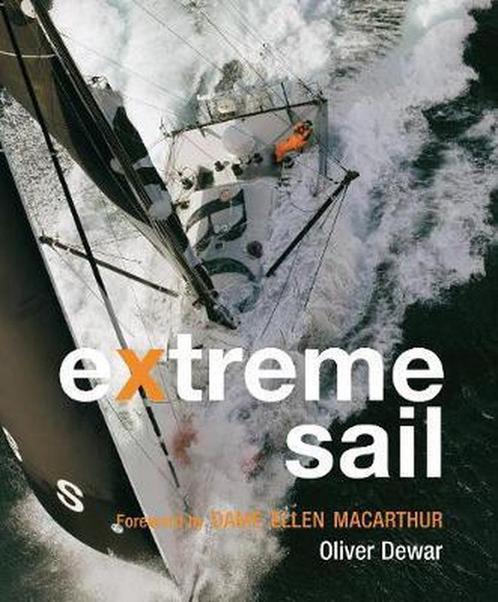 Extreme Sail 9781862058187 Oliver Dewar, Boeken, Overige Boeken, Gelezen, Verzenden