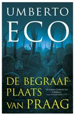 De begraafplaats van Praag 9789044620405 Umberto Eco, Boeken, Verzenden, Zo goed als nieuw, Umberto Eco