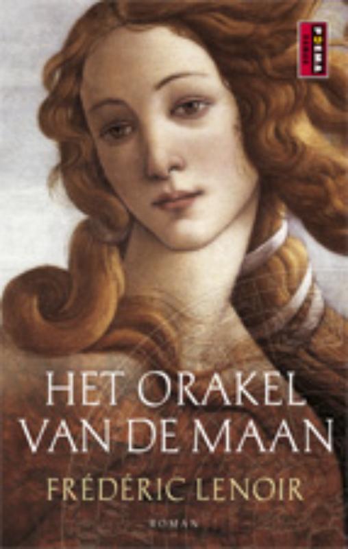 Het orakel van de maan 9789021045337 Frédéric Lenoir, Boeken, Romans, Gelezen, Verzenden