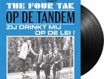 The Four Tak - Op De Tandem / Zij Drinkt Mij Op De Lei! - Vi, Cd's en Dvd's, Vinyl | Nederlandstalig, Ophalen of Verzenden, Nieuw in verpakking