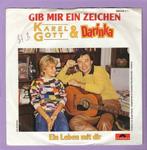 Karel Gott & Darinka – Gib Mir Ein Zeichen / Ein Leben Mit D, Cd's en Dvd's, Vinyl Singles, Ophalen of Verzenden, Nieuw in verpakking