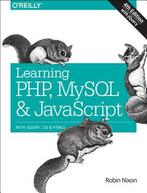 Learning PHP MySQL amp JavaScript 4e 9781491918661, Boeken, Verzenden, Zo goed als nieuw