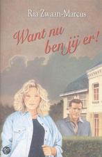 Want nu ben jij er 9789020526226 Ria Zwaan-Marcus, Boeken, Streekboeken en Streekromans, Gelezen, Ria Zwaan-Marcus, Verzenden