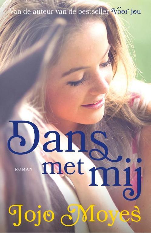 Dans met mij 9789026148293 Jojo Moyes, Boeken, Romans, Zo goed als nieuw, Verzenden