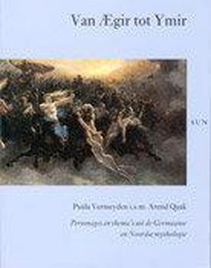 Van Aegir tot Ymir 9789061686613 Paula Vermeyden, Boeken, Geschiedenis | Wereld, Gelezen, Verzenden