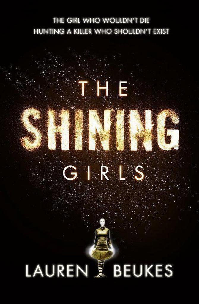 The Shining Girls 9780007464562 Lauren Beukes, Boeken, Taal | Engels, Zo goed als nieuw, Verzenden