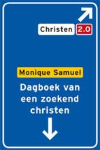 Dagboek van een zoekend christen 9789033800054, Boeken, Verzenden, Gelezen, Monique Samuel