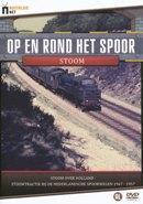 Op en rond het spoor - Stoom - DVD, Verzenden, Nieuw in verpakking