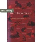 Duivelse verhalen 9789025832476 Henk Figee, Boeken, Verzenden, Zo goed als nieuw, Henk Figee