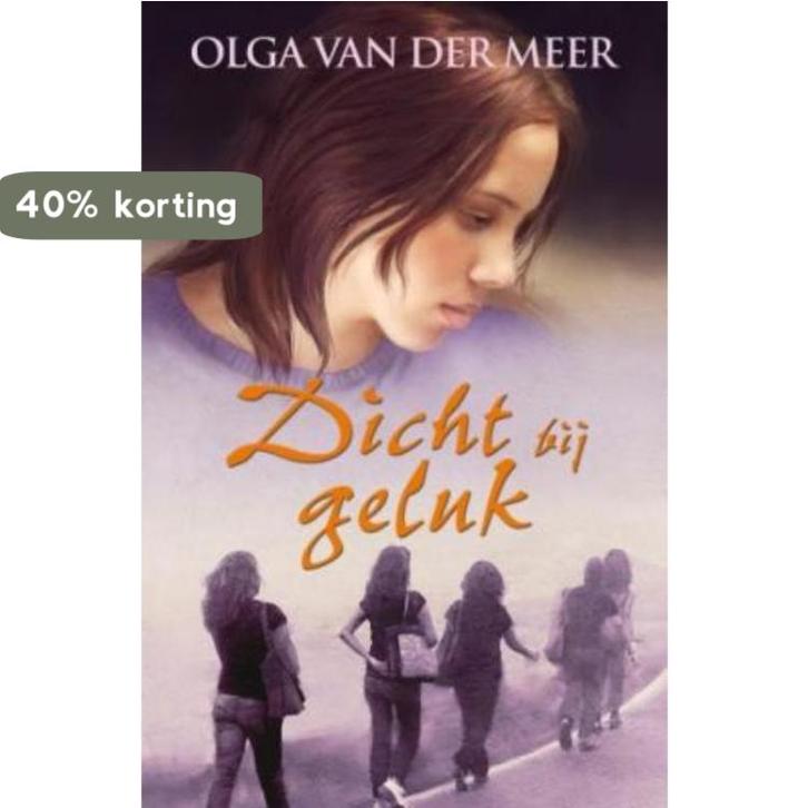 Dicht bij geluk / VCL-Serie 9789059774834 Olga van der Meer, Boeken, Romans, Gelezen, Verzenden