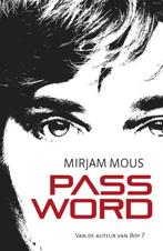 Password 9789000302598 Mirjam Mous, Boeken, Kinderboeken | Jeugd | 13 jaar en ouder, Verzenden, Gelezen, Mirjam Mous