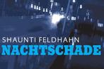 Nachtschade / Dwarsligger / 238 9789460730214, Verzenden, Gelezen, Shaunti Feldhahn