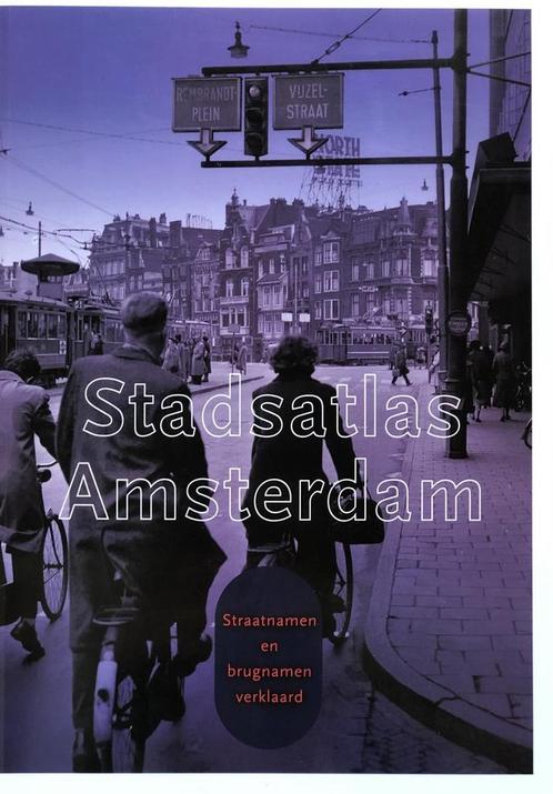 Stadsatlas Amsterdam 9789074891318 Maaike Bakker, Boeken, Reisgidsen, Gelezen, Verzenden