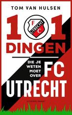9789493319431 101 dingen die je weten moet over FC Utrecht, Verzenden, Nieuw, Tom van Hulsen