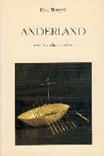 Anderland 9789025106430 Paul Biegel, Verzenden, Gelezen, Paul Biegel