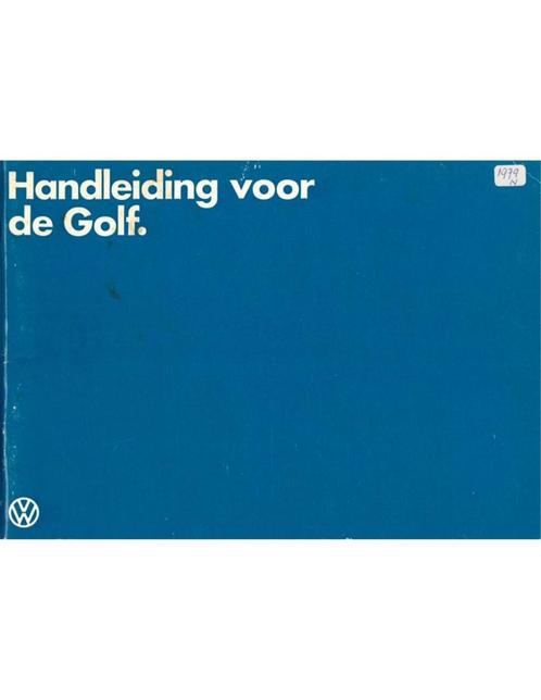 1978 VOLKSWAGEN GOLF INSTRUCTIEBOEKJE NEDERLANDS, Auto diversen, Handleidingen en Instructieboekjes