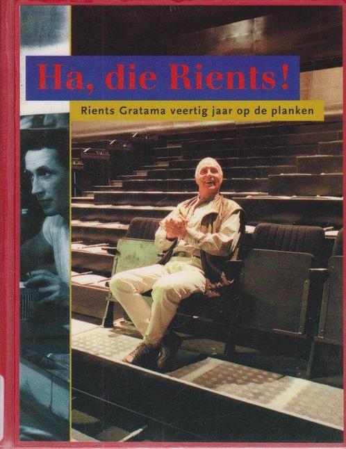 Ha die Rients! 9789033019982 P. de Groot, Boeken, Kunst en Cultuur | Dans en Theater, Zo goed als nieuw, Verzenden