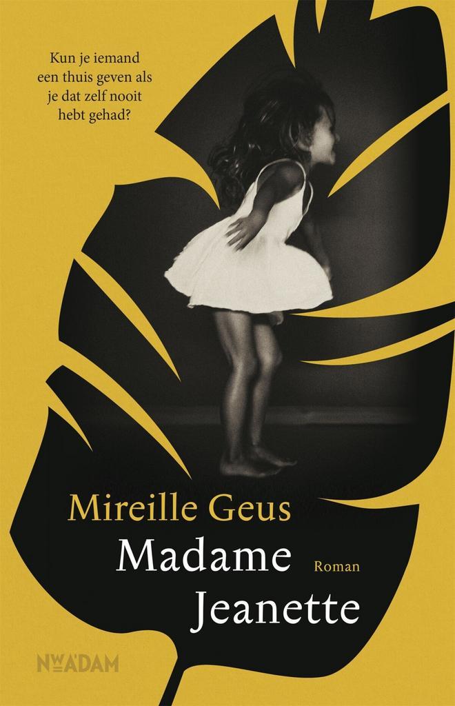 Madame Jeanette (9789046824764, Mireille Geus), Boeken, Romans, Nieuw, Verzenden
