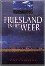 Friesland en het weer 9789033014970 Den Boer / De Ruiter, Boeken, Reisgidsen, Verzenden, Zo goed als nieuw, Den Boer / De Ruiter