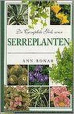 COMPLETE GIDS VOOR SERREPLANTEN, DE 9789062555475, Boeken, Verzenden, Gelezen, Andrew A. Bonar