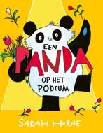 Een panda op het podium / Panda / 2 9789464530384, Boeken, Verzenden, Zo goed als nieuw, Sarah Horne