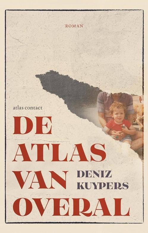 De atlas van overal (9789025470128, Deniz Kuypers), Boeken, Romans, Nieuw, Verzenden
