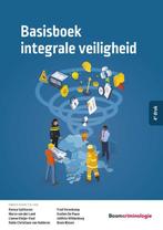 Basisboek integrale veiligheid, 9789462369344, Boeken, Studieboeken en Cursussen, Verzenden, Zo goed als nieuw, Studieboeken