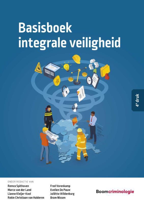Basisboek integrale veiligheid, 9789462369344, Boeken, Studieboeken en Cursussen, Zo goed als nieuw, Verzenden