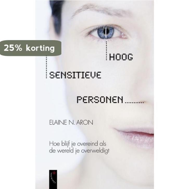 Hoog sensitieve personen 9789063053352 E.N. Aron, Boeken, Psychologie, Gelezen, Verzenden