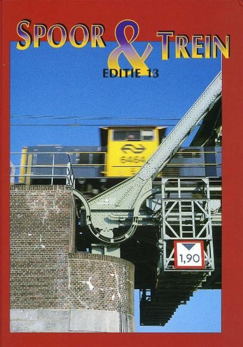 Spoor & Trein 13 9789060132227, Boeken, Hobby en Vrije tijd, Zo goed als nieuw, Verzenden