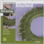 Afscheid 9789058562555 Stichting Kunstboek, Verzenden, Gelezen, Stichting Kunstboek